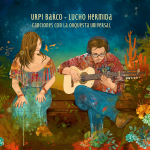 Urpi Barco & Lucho Hermida _ Canciones con la orquesta universal