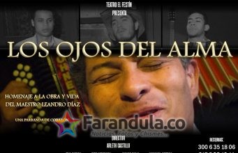 ‘Los ojos del alma’ una parranda de corazón – Teatro