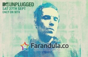 MTV producirá un MTV Unplugged con Liam Gallagher