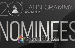 20° Entrega Anual Latin GRAMMY: Estos son los nominados