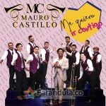 Mauro Castillo – Me quiero ir contigo