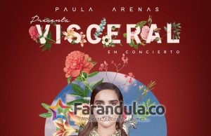Paula Arenas tendrá en Bogotá el primer concierto de ‘Visceral’