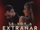 Corina Smith y Lyanno logran un junte explosivo en el nuevo tema «Te Voy A Extrañar»