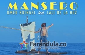 “MANSERO” UN CANTO A LA VIDA A LA FELICIDAD Y AL OPTIMISMO