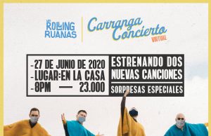 Este sábado llega el #CarrangaConciertoVirtual de Los Rolling Ruanas