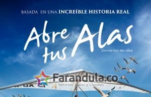 ‘Abre tus alas’, basada en una increíble historia real