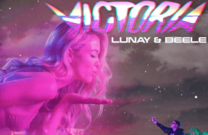 LUNAY PUBLICA SU NUEVO HIT «VICTORIA» CON BEÉLE