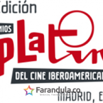 VIII Edición de los Premios PLATINO del Cine y el Audiovisual Iberoamericano