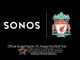 Sonos y el Liverpool FC se unen para mejorar la experiencia del fútbol a través de sonido increíble