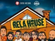 Teatro Nacional y Comedia INC presenta RELA-HOUSE, la casa de la risa.