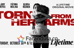 “Arrebatada de sus brazos”: Lifetime anuncia el estreno de la película que refleja la problemática latina en la frontera con los Estados Unidos