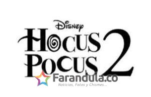 Comienza la producción de Abracadabra 2 de Disney+