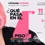 Qué pasa en el cuarto piso – stand up comedy – Catalina Guzmán 