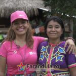 Paola Rueda López, Presidenta Honoraria Fundación Avon y Anita Bailarín Domicó, Embera Katio