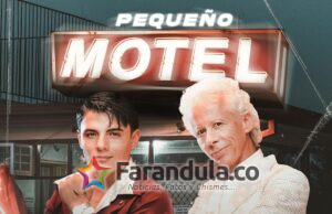 ‘PEQUEÑO MOTEL’ EL ÉXITO MUNDIAL DE GALY GALIANO AHORA JUNTO A MARLON ARENAS