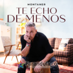 Ricardo Montaner – Te echo de menos
