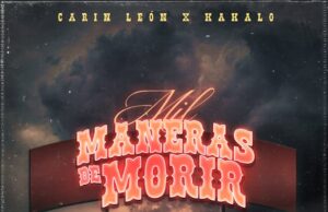 Carin León se une a Kakalo para cantarle al despecho en su nuevo tema musical ‘Mil Maneras De Morir’
