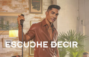 El tropical pop sigue presente con »Escuche Decir», el nuevo tema de Favio Hernández