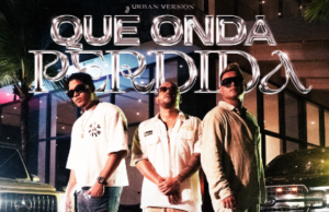 ‘Qué Onda Perdida’ la nueva canción de fusión urbana de Luister La Voz, Oscar Prince y Keko Producer
