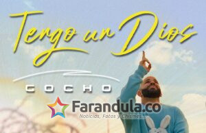 Gocho ‘El Lápiz de Platino’ finaliza su 2023 con ‘Tengo Un Dios’