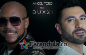Ángel Toro y Buxxi se unen para presentar “Sin ti estoy mejor”