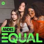 equal-andes-ana-sanz-lil-keren-maria-mccausland-250304