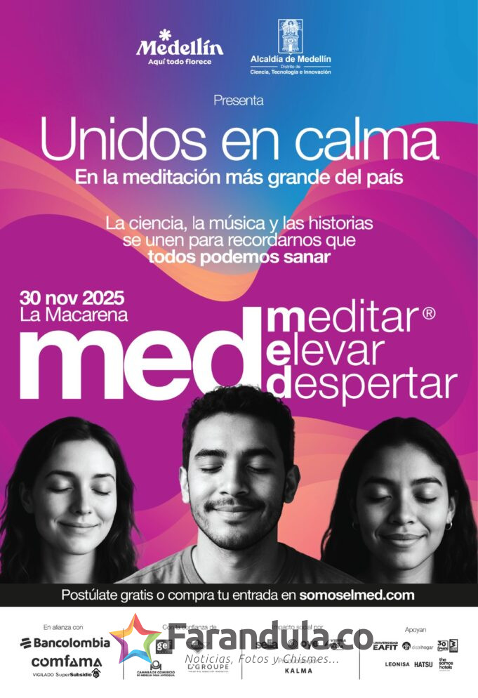 Con 13.000 asistentes, Medellín vivirá Med, la jornada de meditación más grande de Colombia. Meditar, Elevar y Despertar