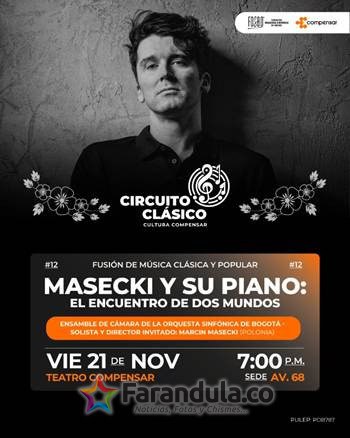 El piano y su encuentro de dos mundos desde Mozart hasta música colombiana con el pianista Polaco Masecki en Bogotá