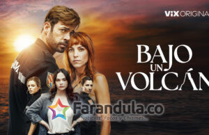 ViX estrena ‘Bajo un volcán’, la primera película de William Levy rodada en España