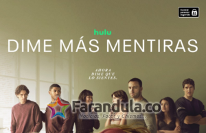 La tercera temporada de Dime más mentiras, estrena el 13 de enero exclusivamente en Disney+