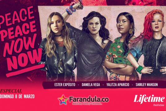 Lifetime presenta “Peace peace now now”, una miniserie documental que visibiliza historias de mujeres que desafiaron la violencia y la guerra