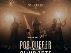 Sintendencias hace un homenaje a un clásico a través de “Por querer olvidarte”