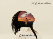 OSMAN PRESENTA “TE ECHO DE MENOS” UN AFROBEAT CARGADO DE NOSTALGIA Y EMOCIÓN