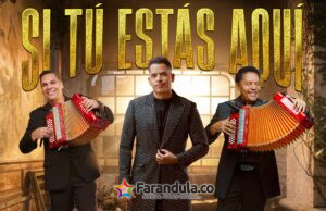El Binomio de Oro de América conecta generaciones con su nueva canción “Si tú estás aquí”