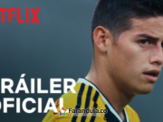 Netflix lanza el tráiler y arte principal de JAMES., la serie documental sobre la vida del ’10’ colombiano, que llega el 21 de mayo