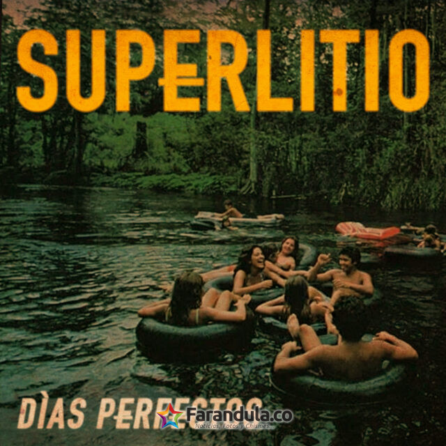 Superlitio - Días perfectos