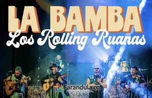 LOS ROLLING RUANAS REINVENTAN «LA BAMBA» CON UNA EXPLOSIVA FUSIÓN DE CARRANGA COLOMBIANA