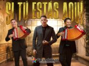 El Binomio de Oro de América conecta generaciones con su nueva canción “Si tú estás aquí”
