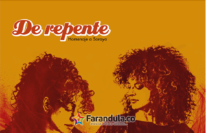 Ilona e Inés Gaviria presentan “De repente”, un homenaje a Soraya a 20 años de su partida