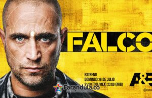 Michel Brown Protagoniza «Falco» estreno domingo 26 de Julio en A&E