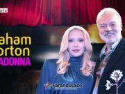 Film&Arts presenta en exclusiva para Latinoamérica el especial “Graham Norton y Madonna”