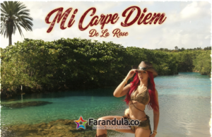 De la Rose hace su declaración más audaz hasta la fecha con «Mi Carpe Diem»