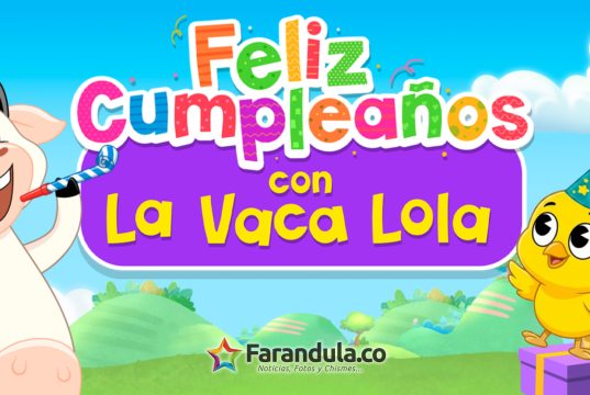 LA VACA LOLA, el reconocido personaje infantil colombiano, celebra por primera vez su cumpleaños