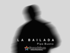Pipe Bueno presenta “La Bailada”, un nuevo adelanto de “Aquí estoy yo”
