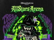 All Stars Arena regresa con: Cypress Hill, Tres Coronas y Granuja