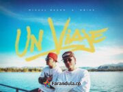 Miguel Bueno y Onikx presentan “Un viaje”, una nueva apuesta por el afrobeat romántico