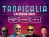 Tropicalia hace una nueva parada, en Valencia