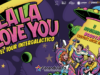 La La Love you lleva el Tour Intergaláctico a Bogotá