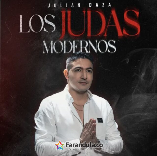 Julián Daza estrena “Los Judas Modernos” y lleva su música a nuevos públicos en Latinoamérica