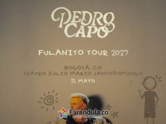 Pedro Capó trae su Fulanito Tour al Teatro Mayor Julio Mario Santo Domingo – Bogotá